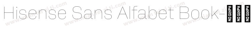 Hisense Sans Alfabet Book字体转换